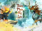 Trò chơi Thiên Long Bát Bộ 2 VNG: Phiên bản Thiên Phúc Kỳ Lân mới nhất - 1001 lý do để bạn trải nghi