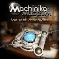 Machinika Museumicon