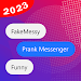 FakeMessy - Message Chat Prankicon