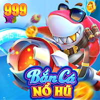 Bắn Cá 999 - Trùm Bắn Cá Nổ Hũ APK