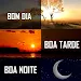 Bom dia, Boa tarde, Boa Noite APK