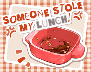 Someone Stole MY LUNCH! icon