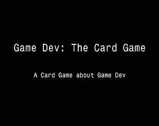 Game Dev: The Card Gameicon