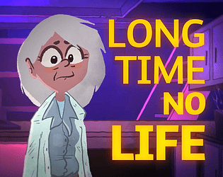 Long Time No Life APK