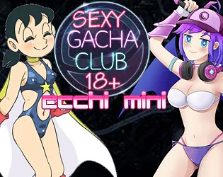Gacha Club Ecchi Mini APK