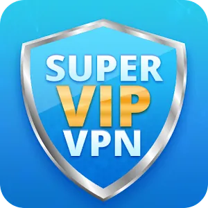 Super VIP VPN - Secure Proxy APK