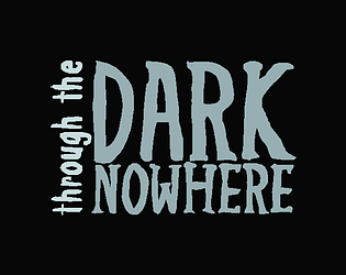 Through the dark nowhere APK