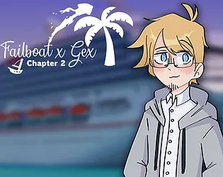 Failboat x Gex : Chapter 2 (2022) icon