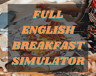 Full English Breakfast Simulator APK