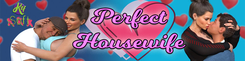 Perfect Housewife [v2312] Download Latest Android APK- Juxia