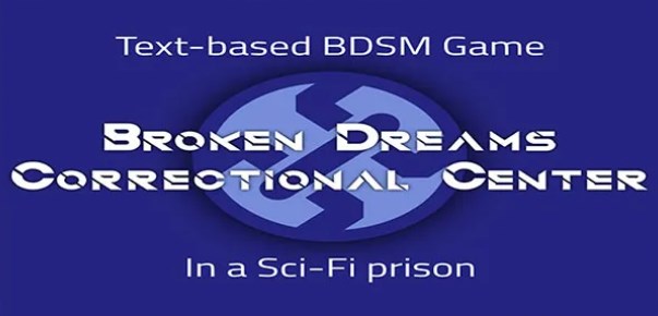 Broken Dreams Correctional Center [v0.1.2] icon