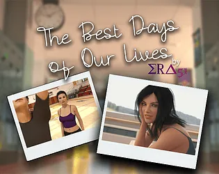 The Best Days of Our Lives APK