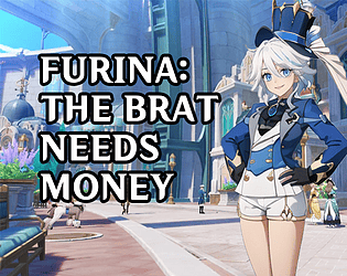 Furina: The brat needs money!icon