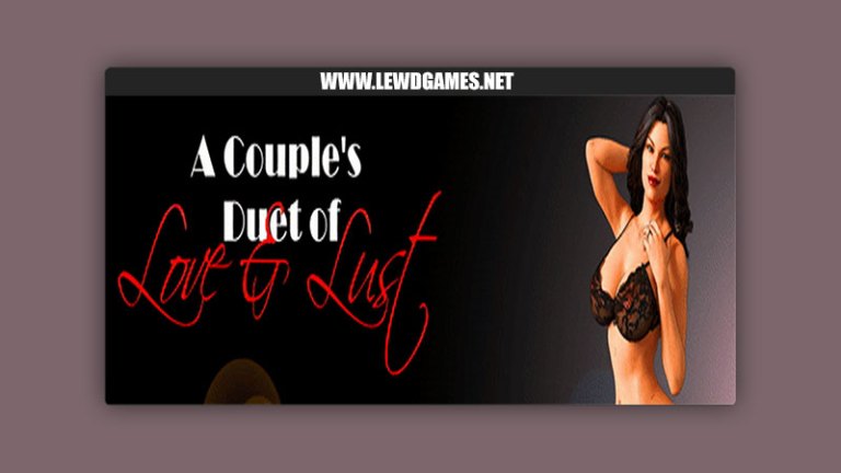 A Couple’s Duet of Love & Lusticon