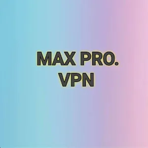Max pro vpn APK