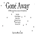 Gone Away APK