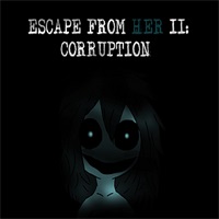 Escape from Her II: Corruptionicon