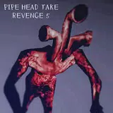 PIPE HEAD TAKE REVENGE 5 APK