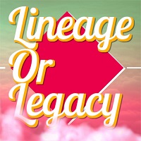 Lineage Or Legacy Ch.4 Act II (NSFW 18+) icon