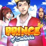 Prince of Suburbia APK