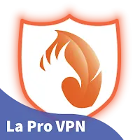 La Pro VPN - Advanced Fast VPN APK