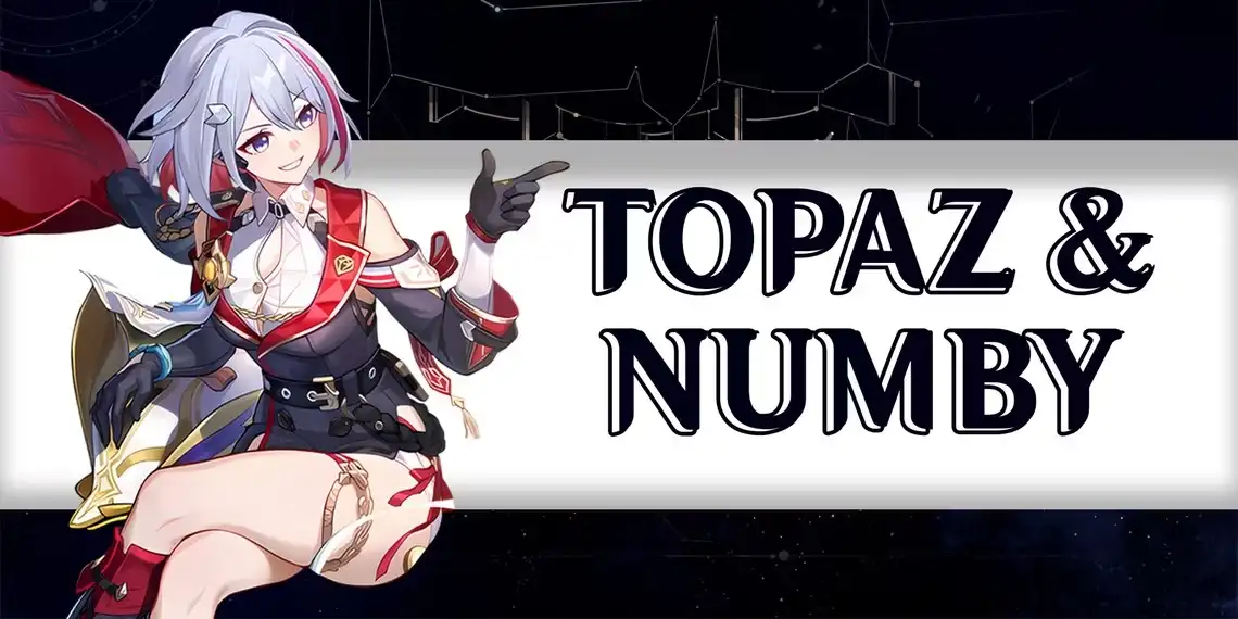 Honkai: Star Rail – Topaz & Numby Build Guide News