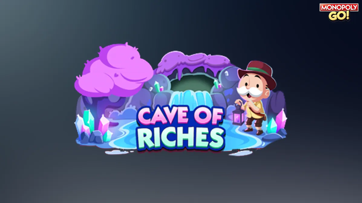 Monopoly GO: Cave of Riches Event Guide – Milestones and Rewards