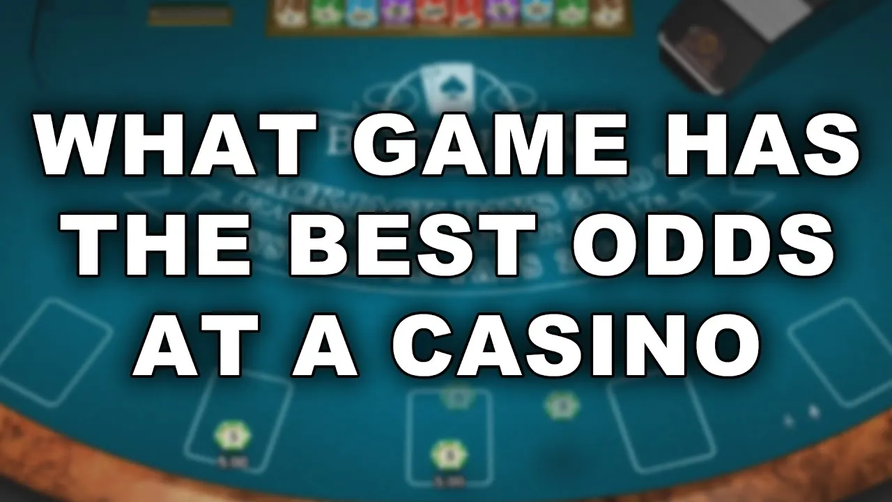 What Game Has The Best Odds At A Casino