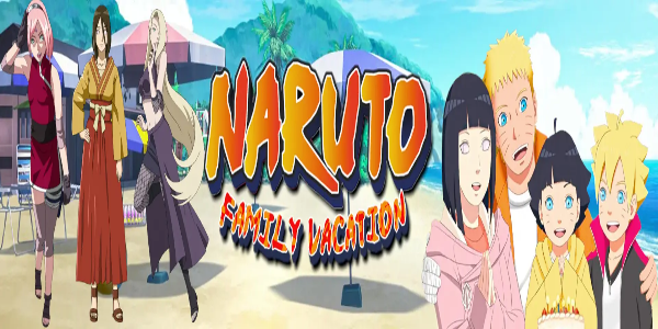 Naruto: Family Vacation