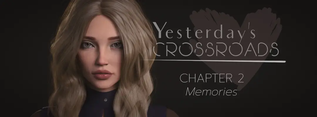 Yesterday’s Crossroads – Chapter 2