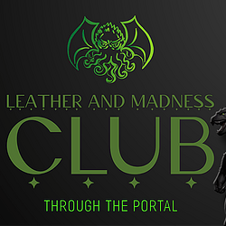 Leather and Madness Club: Through the portalicon