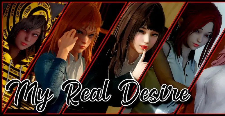 My Real Desire Full Gameplay & Walkthrough Guide