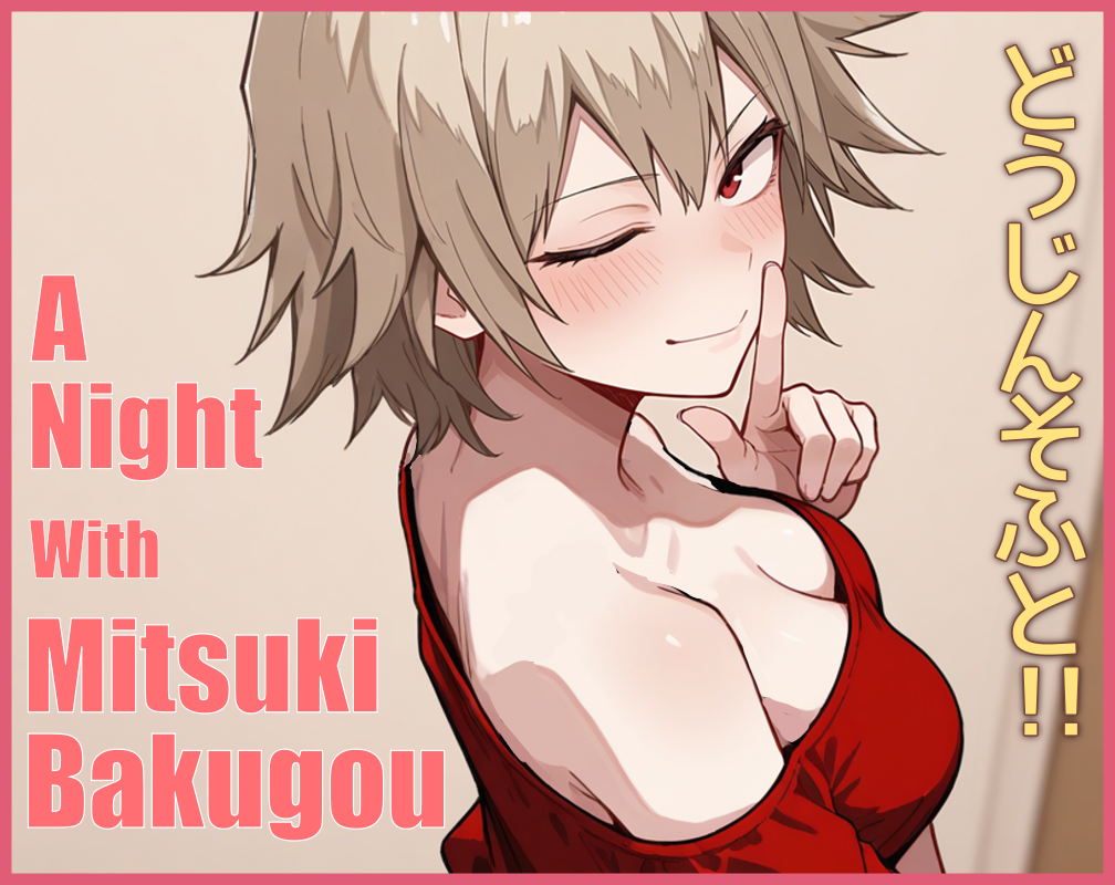 A Night With Mitsuki Bakugou icon