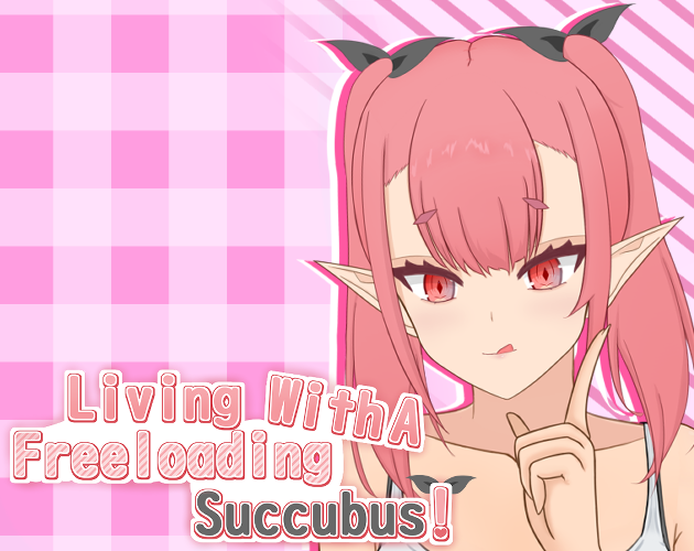 Living With A Freeloading Succubus! APK