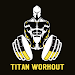 Titan Workout APK