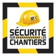 Sécurité sur les Chantiers APK