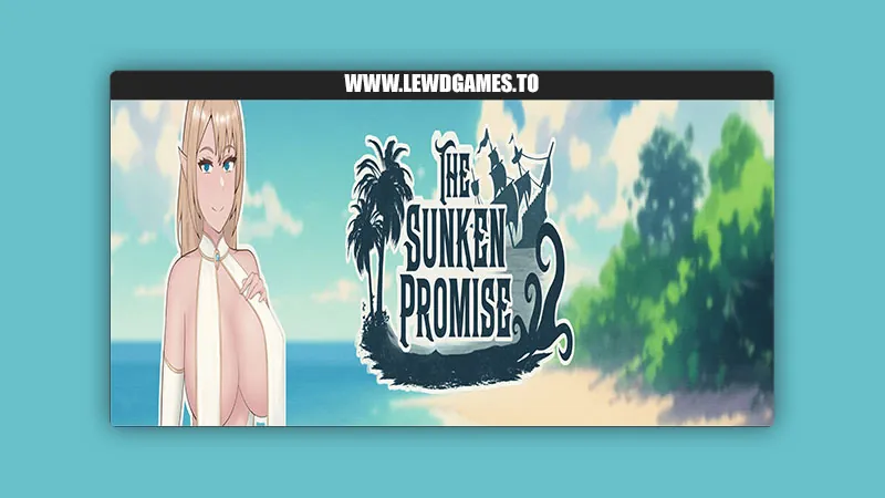 The Sunken Promise APK